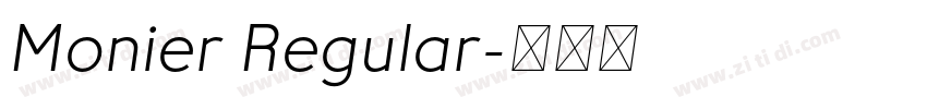 Monier Regular字体转换